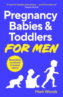 Image for Pregnancy, Babies & Toddlers for Men