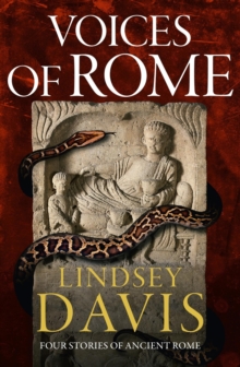 Voices of Rome: Four Stories of Ancient Rome