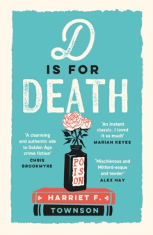 D is for Death - Townson, Harriet F.
