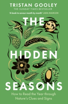 The Hidden Seasons - Gooley, Tristan