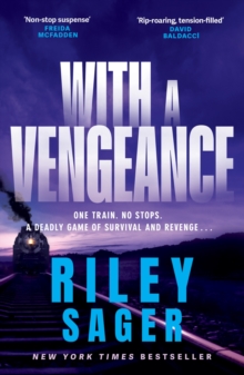With a Vengeance - Sager, Riley