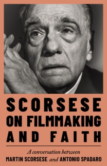 Image for Scorsese on Filmmaking and Faith