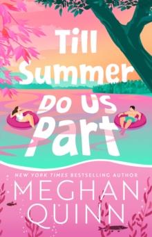 Till Summer Do Us Part - Quinn, Meghan