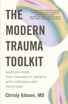 The Modern Trauma Toolkit
