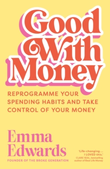 Good with Money - Edwards, Emma