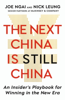 Image for The Next China is Still China