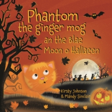Image for Phantom the ginger mog an the Blae Moon o Hallaeen