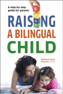 Image for Raising a Bilingual Child
