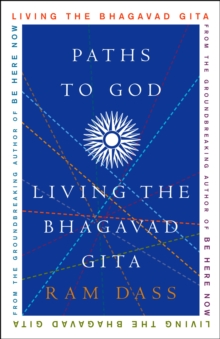 Image for Paths to God  : living the Bhagavad Gita