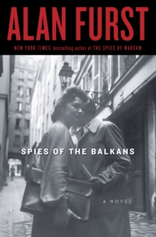 Image for Spies of the Balkans : A Novel
