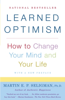 Image for Learned optimism  : how to change your mind and your life