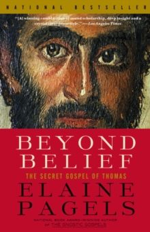 Image for Beyond belief: the secret gospel of Thomas