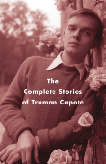 Image for The Complete Stories of Truman Capote