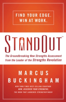 Image for Standout : The Groundbreaking New Strengths Assessment from the Leader of the Strengths Revolution