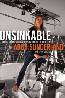 Image for Unsinkable: A Young Woman's Courageous Battle on the High Seas