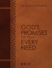 God’s Promises for Your Every Need NKJV (Large Text Leathersoft)