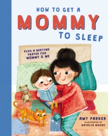 Image for How to Get a Mommy to Sleep