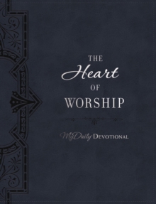 Image for The Heart of Worship