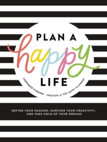 Plan a Happy Life™