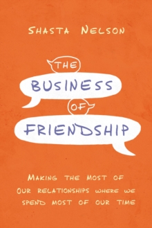 Image for The Business of Friendship