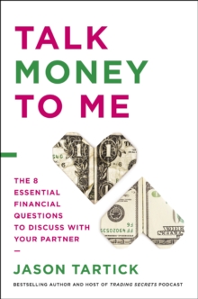 Image for Talk Money to Me : The 8 Essential Financial Questions to Discuss With Your Partner