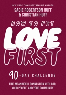 Image for How to Put Love First