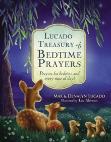 Image for Lucado treasury of bedtime prayers: prayers for bedtime and every time of day!