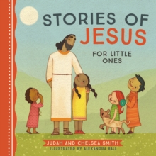 Stories of Jesus for Little Ones