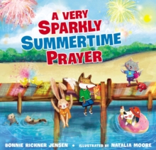 Image for A Very Sparkly Summertime Prayer
