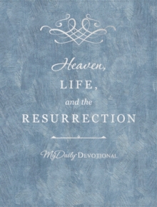 Image for Heaven, Life, and the Resurrection