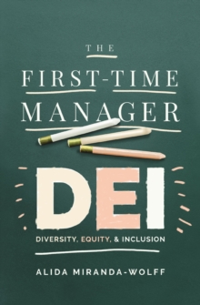 Image for The First-Time Manager: DEI: Diversity, Equity, and Inclusion