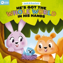 Image for Jack and Scarlett: He's Got the Whole World in His Hands