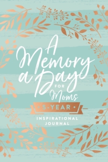 Memory a Day for Moms
