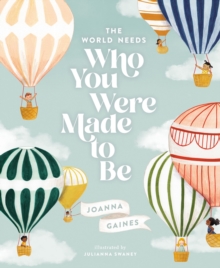 World Needs Who You Were Made to Be