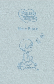 Image for ICB, Precious Moments Holy Bible, Leathersoft, Blue : International Children's Bible