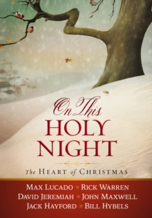 Image for On this holy night: the heart of Christmas
