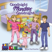 Image for Goodnight monsters goodnight