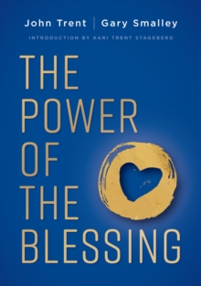 Image for The Power of the Blessing: 5 Keys to Improving Your Relationships