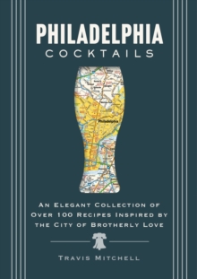 Philadelphia Cocktails