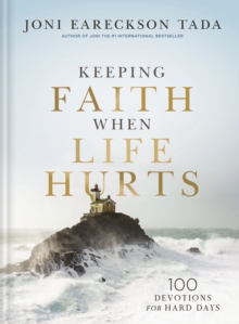 Keeping Faith When Life Hurts