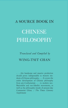 Source Book in Chinese Philosophy. - Chan, Wing-Tsit
