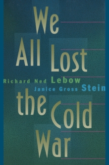 Image for We all lost the Cold War
