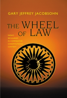 Image for The wheel of law: India's secularism in comparative constitutional context