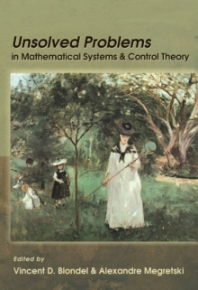 Image for Unsolved problems in mathmatical systems and control theory