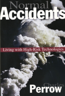 Image for Normal accidents: living with high-risk technologies