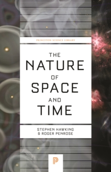 Image for The nature of space and time