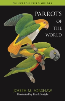 Image for Parrots of the world: an identification guide