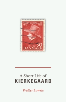 Image for A short life of Kierkegaard