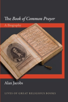 Image for The book of common prayer: a biography
