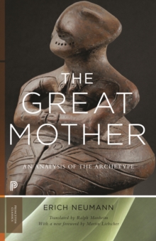 Image for Great Mother: An Analysis of the Archetype: An Analysis of the Archetype